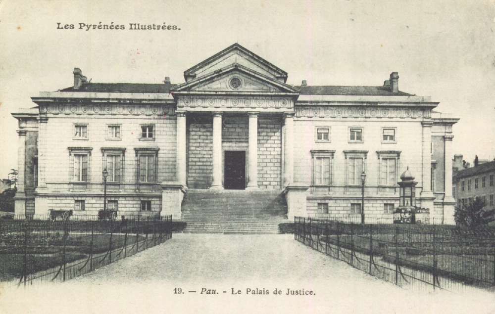 - Pau : Palais de Justice, carte postale, Bibliothèque Patrimoniale Pau, cote 4-092-4 - 