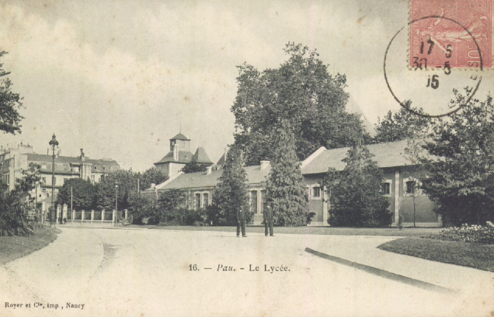  - Pau : Le Lycée ; carte postale ; Bibliothèque Patrimoniale Pau, cote 5-001-1 - 